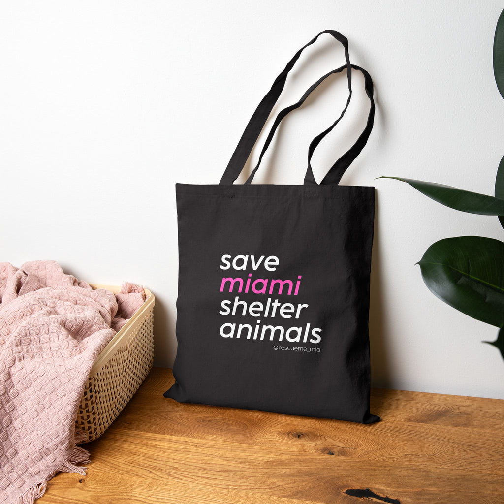 Save Miami Shelter Animals Tote